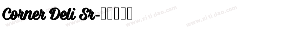 Corner Deli Sr字体转换